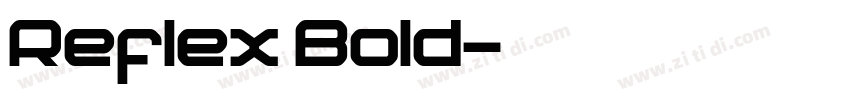 Reflex Bold字体转换